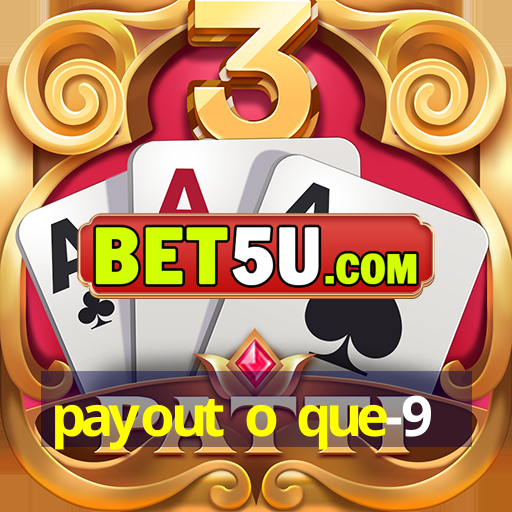 payout o que